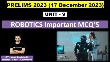 MPPSC PRE | UNIT - 9 MPPSC | Robotics Important MCQs | ICT MPPSC Prelims 2023 | Amit Shukla Sir
