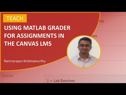 Using MATLAB Grader for Assignments in the Canvas LMS