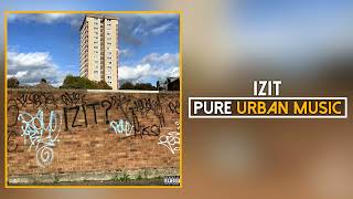 Jelani Blackman ft. Kojey Radical  - Izit (Official Audio) | Pure Urban Music