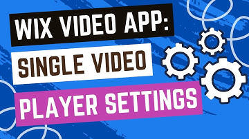 How To Change Your Player Settings In The Wix Video App (When Playing One Video)