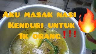 Cara aku masak nasi kenduri untuk seribu orang !!!