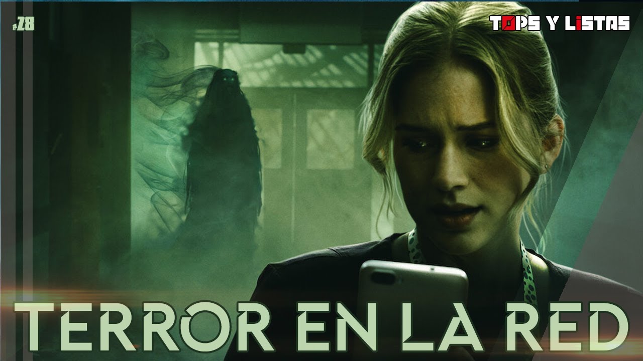 Películas de TERROR EN LA RED que quizás no conocías ¡Cuidado! La red puede ser terrorífica 🔝 Películas de TERROR EN LA RED que quizás no conocías ¡Cuidado! La red puede ser terrorífica 🔝