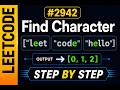 LeetCode 2942 | Find Words Containing Character Explained Step by Step (C++)