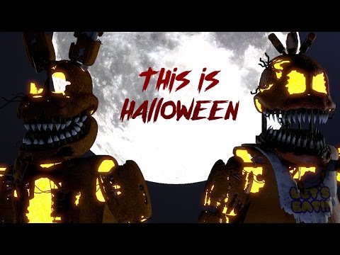 SFM FNAF - This Is Halloween By Marilyn Manson