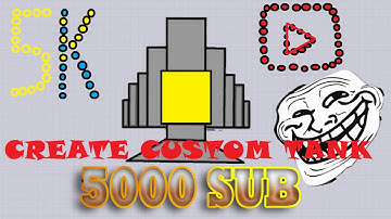 CREATE YOUR OWN TANK #2 (Special 5000 Sub) | How To Make Your Own Tank In Diep.io