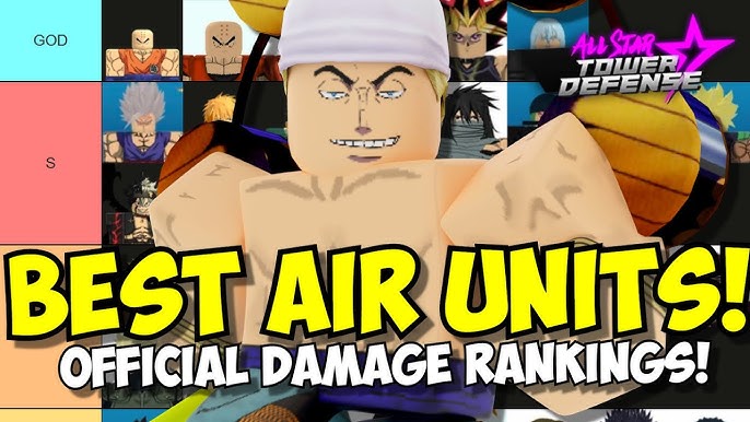 Create a Best Air Characters - All Star Tower Defense Tier List