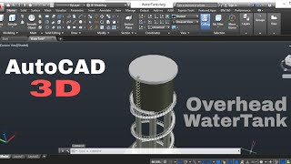 AutoCad Tutorial | Overhead Water Tank | 3D Modelling