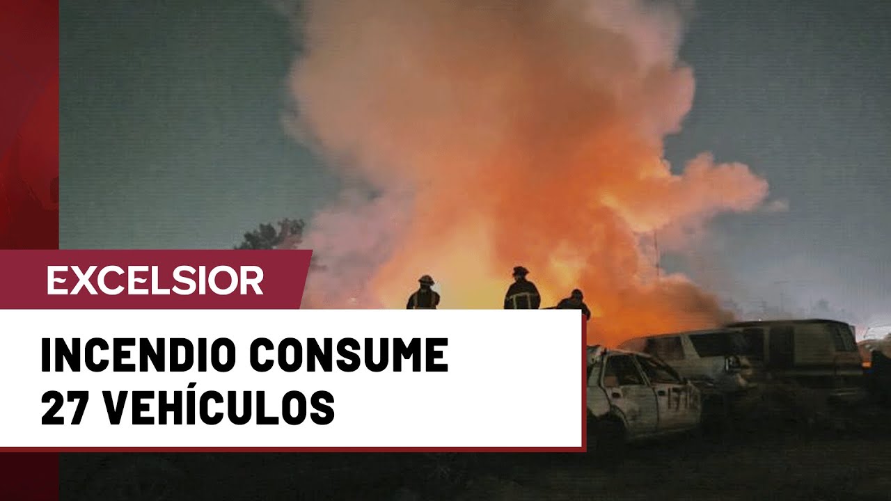 Fuerte incendio arrasa con 27 vehículos en depósito de la Fiscalía de Iztapalapa