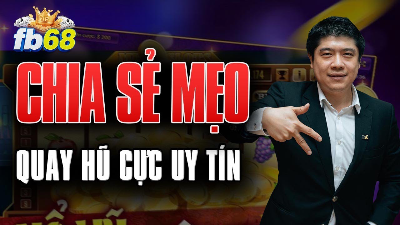 casino viet nam tuyen dung Nổ Hủ | Game nổ hủ uy tín 2025 - Mẹo Quay Hũ Cực Uy Tín Được Cao Thủ Lâu Năm Chia Sẻ