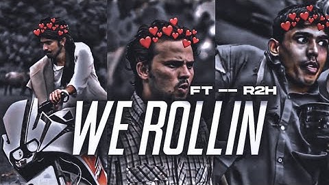 WE ROLLIN -- FT @Round2hell 😂💖 || R2H EDIT 🔥|| ZAIN || WASIM || NAZIM EDIT ❤