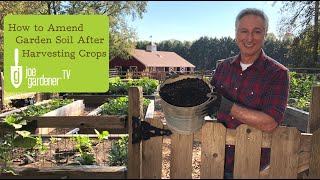 Once you harvest your crops and have a blank slate, it's the perfect
opportunity to amend improve soil. joe lamp'l demonstrates how do this
one extra step that will help replenish ...