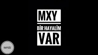 MXY - Bir Hayalim Var Resimi