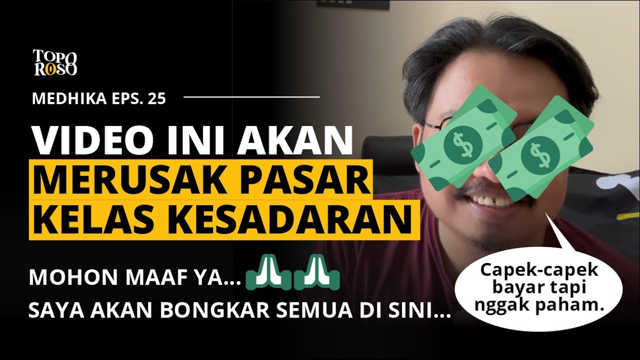 Kesadaran Milik Semua Orang ‼️SEMUA ORANG BERHAK SADAR‼️ | MEDHIKA EPS.25 #Toporoso #Briliandhika