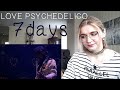 LOVE PSYCHEDELICO - 7days |Live Reaction/リアクション|