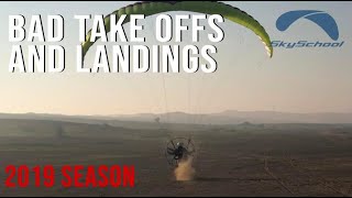 Bad Take Offs and Landings - 2019 Season