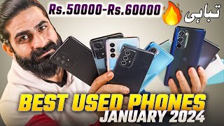 Best Used Phones From 50,000/- to 60,000/- January 2024 | Top 10+ Best Used & Kit Phones in 2024