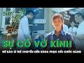 Nữ Bác Sĩ Bị Kính Rơi Vào Người Chuyển Biến Tích Cực Về Sức Khỏe, Vẫn Giữ Tinh Thần Lạc Quan | SKĐS