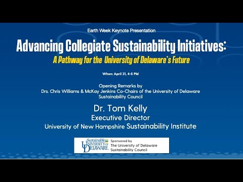 Advancing Collegiate Sustainability Initiatives at the University of Delaware