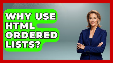 Why Use HTML Ordered Lists? - Simple HTML Studio