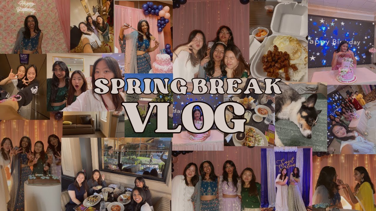 spring break vlog 🌸: sweet sixteens, good food, mall w/ friends ...