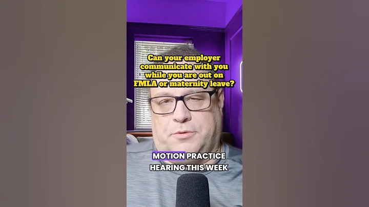 Can an employer communicate with an employee out on fmla or maternity leave ?