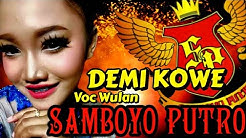 Cover Demi Kowe voc Wulan Samboyo Putro 2019 live Kabuh Jombang  - Durasi: 4:25. 