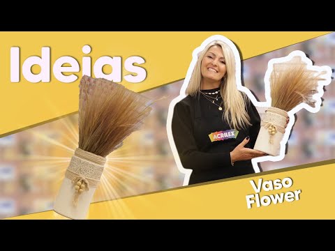 IDEIAS - Vaso Flower com Antonia Riera