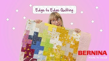 Edge to Edge Quilting