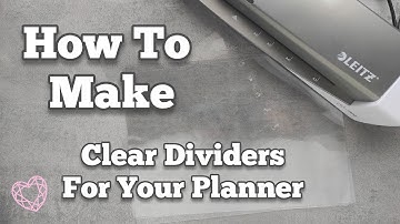 How To Make Clear Dividers For Your Planner | Laminated Dividers for the Discbound Happy Planner