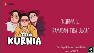 KURNIA 5: Ramadan Tiba Juga