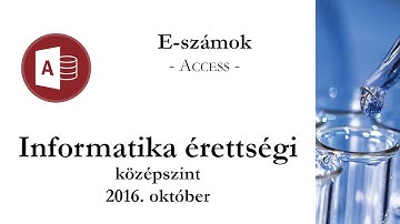 E-számok  - 2016. október középszintű informatika érettségi: adatbázis-kezelés