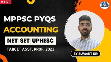 Accounting PYQs | Assistant Professor | UGC NET | SET | UPHESC | MPPSC Commerce