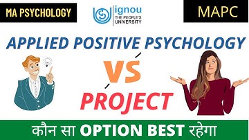 |Applied positive psychology vs Project|applied positive psychology kya hai| ignou ma psychology|