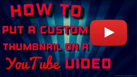 How To Put a Custom Thumbnail on your YouTube video! (iPad) 2015