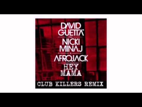 David Guetta-Hey Mama (Club Killers remix)