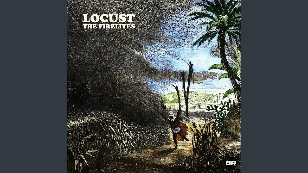 Locust (feat. The Firelites)