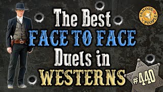 Face to Face Duels in Westerns