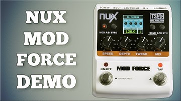 Nux Mod Force Demo