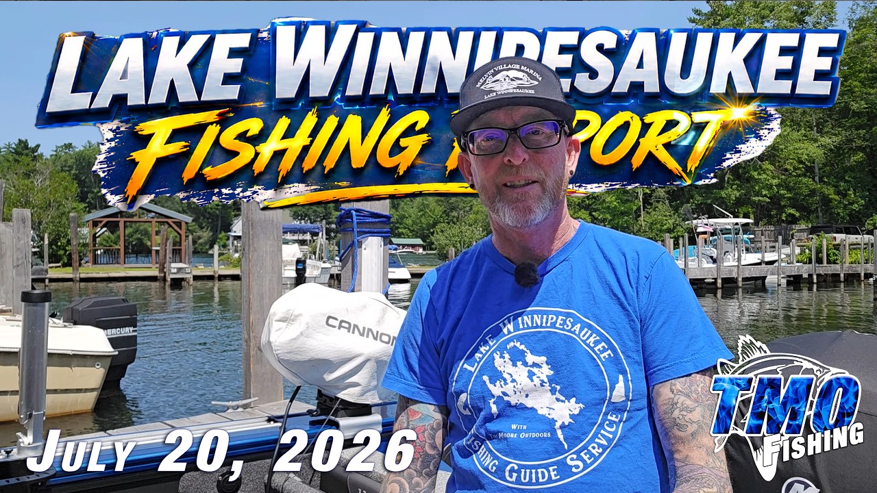 Lake Winnipesaukee Fishing Report | July 20 2026