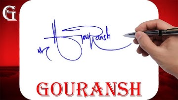 Gouransh Name Signature Style - G Signature Style - Signature Style of My Name Gouransh