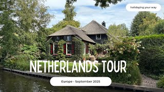 5-day Travel Guide to the Netherlands - Western Europe Travel Itinerary