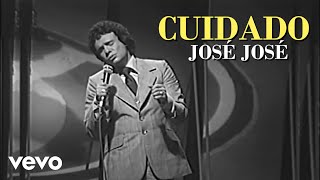 José José - Cuidado En Vivo 1978 Voz Amplificada Y Remasterizada