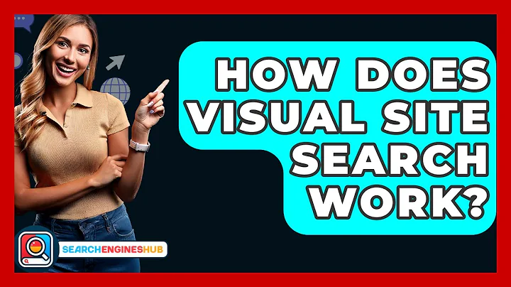 How Does Visual Site Search Work? - SearchEnginesHub.com