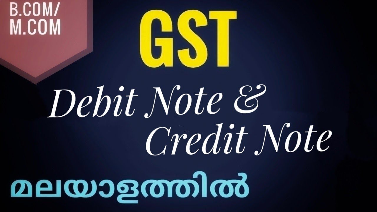 GST| Debit Note & Credit Note| Malayalam