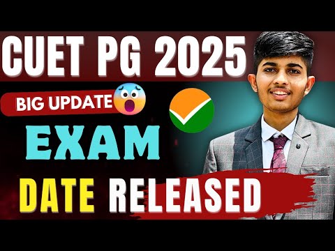 Title: CUET PG 2025: Exam Dates Announced for All Subjects | Complete ...