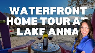 Lake Anna Waterfront Home Tour with Melanie Lucero