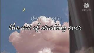 the art of starting over - Demi Lovato (8D Audio)