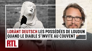 Entrez Dans Lhistoire Les Possédées De Loudun, Quand Le Diable Sinvite Au Couvent I Intégrale