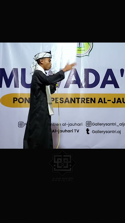 LUKMAN NUR ALAMSYAH bagian 01 (juara 2 kultum) #pondokpesantren #santrialjauhari #kultum #aljauhari