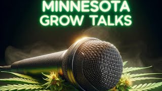 Minnesota Grow Talks Season 4 Premiere
